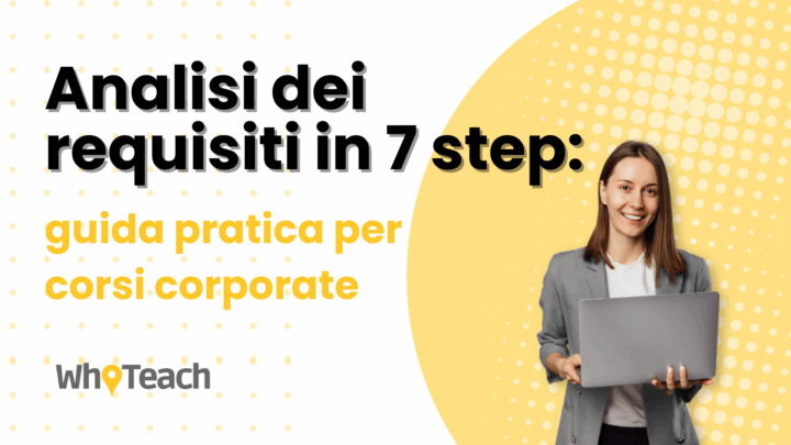 Come fare l'analisi dei requisiti per i corsi corporate